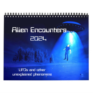 Alien Encounters 2024 Calendar Kalender