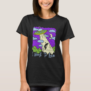 Alien Entführung Ufo Woll ich Verlass T-Shirt
