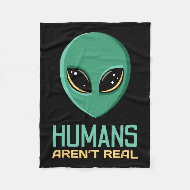 Alien Funny Humans sind nicht wirklich Niedliche A Fleecedecke (Vorderseite)