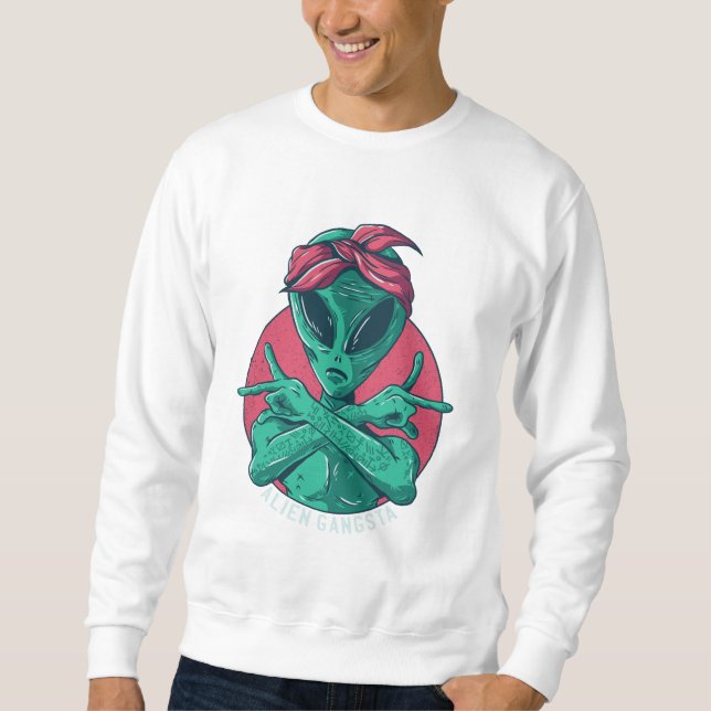 Alien Gangsta Sweatshirt (Vorderseite)