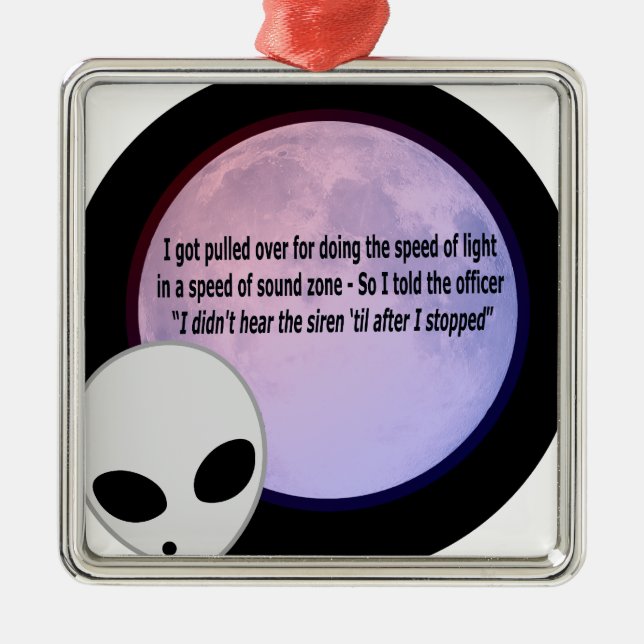 Alien-Geschwindigkeit Joke.png Ornament Aus Metall (Vorne)