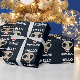 Alien Hello Humans Funny Alien Geschenkpapier