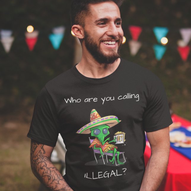 Alien Illegal Immigrant T-Shirt Funny UFO Shirt (Von Creator hochgeladen)