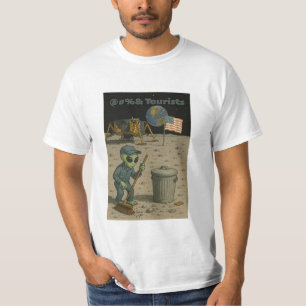 Alien Janitor räuspert das Schlamassel der Tourist T-Shirt