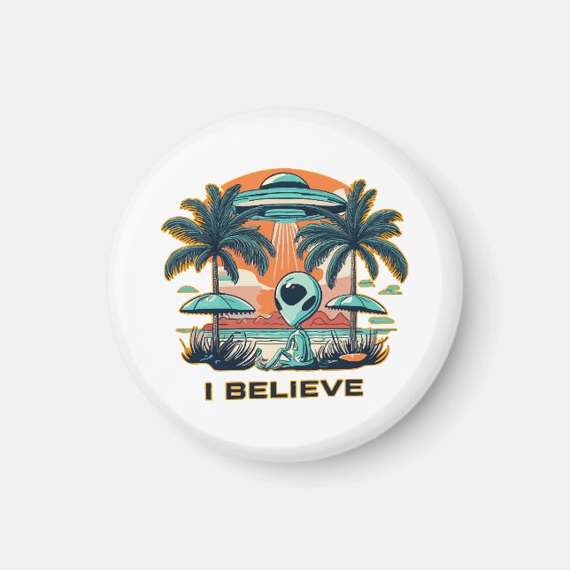Alien mit UFO I BELIEVE Magnet (Vorne)