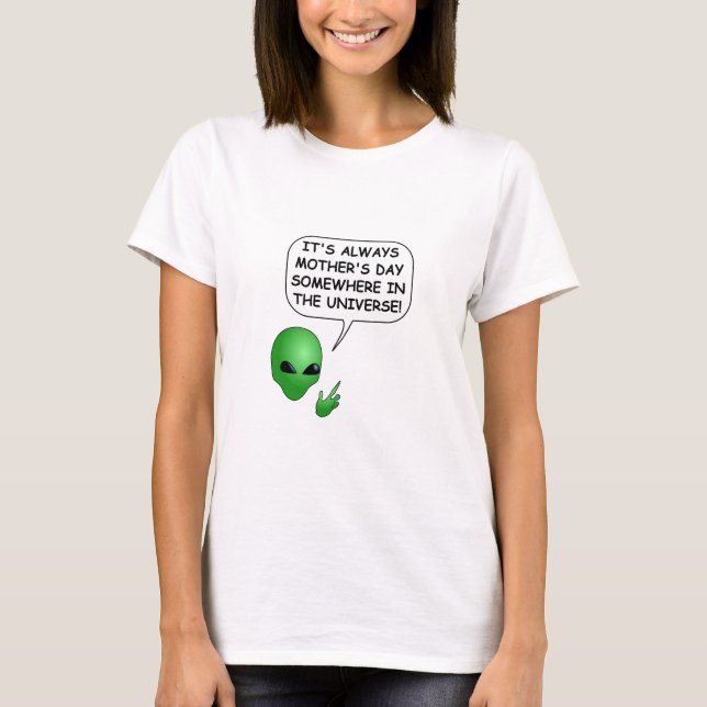 Alien Muttertag T-Shirt (Vorderseite)