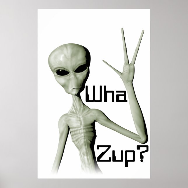 Alien, poster Wha Zup ? (Devant)