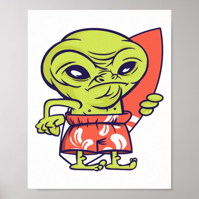 Alien Surfer Surft Surfbrett Außerirdischer  Poster (Vorne)