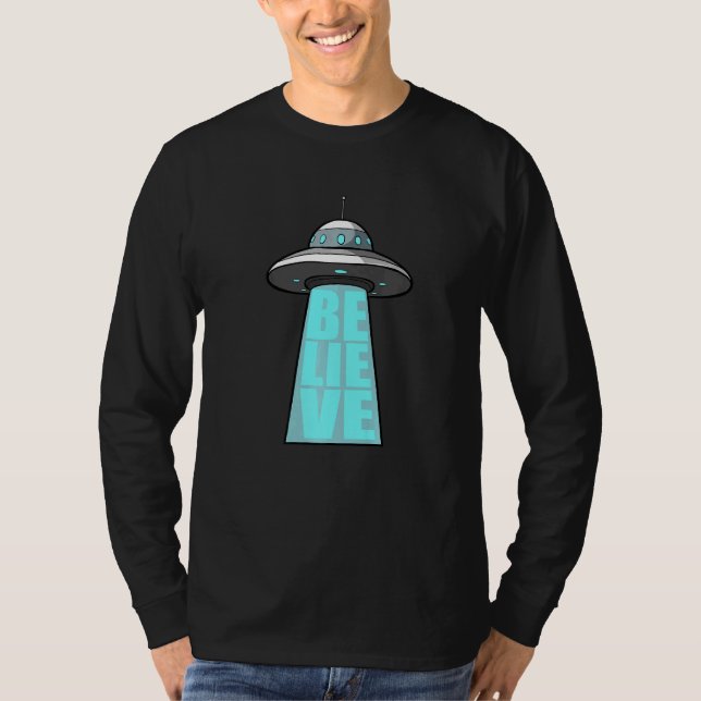 Alien UFO Believe  T-Shirt (Vorderseite)