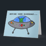 ALIEN UFO FUNNY BIRTHDAY GREETING CARD KARTE<br><div class="desc">DIE HOFFNUNG IHRES GEBURTSTAGS IST AUS DIESER WELT.</div>