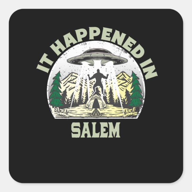 Alien UFO in Salem City Quadratischer Aufkleber (Vorderseite)