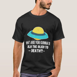 Alien Ufo Shirt