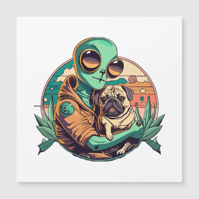 Alien und Mops Magnetkarte (Vorderseite)