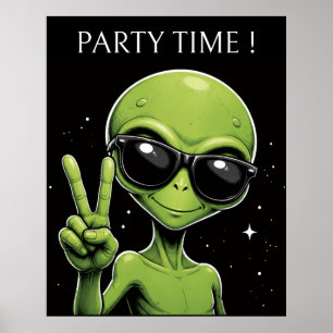 Alien zur Partyzeit Poster
