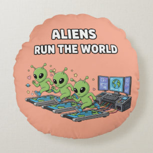 Aliens regieren die Welt Rundes Kissen