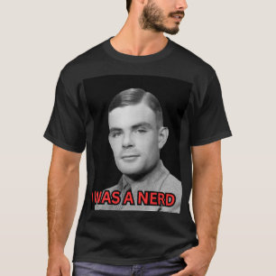 Alin Turing I WAR NERD T Shirt