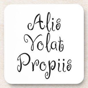 Alis Volat Propiis Getränkeuntersetzer