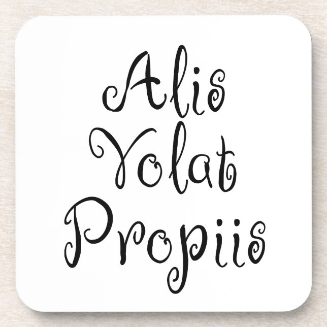 Alis Volat Propiis Getränkeuntersetzer (Vorderseite)