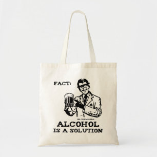 Alkohol ist eine Lösung in der Retro Chemie Tragetasche