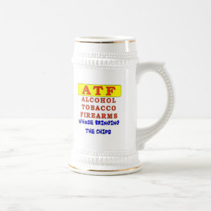 ALKOHOL TOBACCO FIREARS BIERGLAS