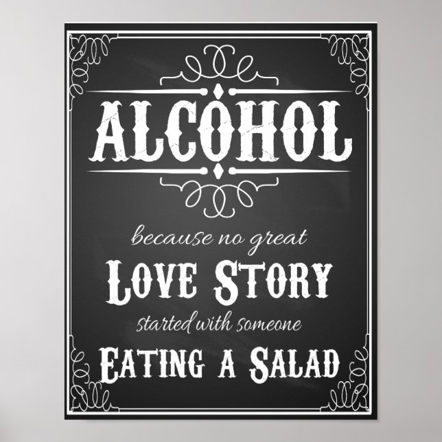 Alkohol, weil keine große Liebe Story drucken Poster (Vorne)