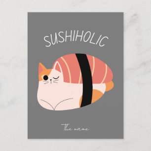 Alkoholiker, Sushikatze Postkarte