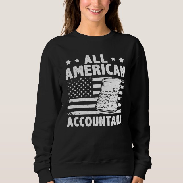 All American Accountant Sweatshirt (Vorderseite)