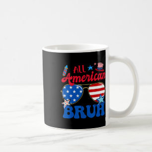 All American Bruh 4. Juli Boys Patriotic USA T Kaffeetasse