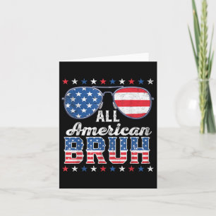 All American Bruh 4. Juli Boys Patriotic USA T Karte