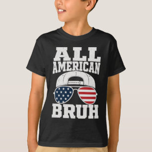 All American Bruh 4. Juli Jungen Kinder Patriotisc T-Shirt