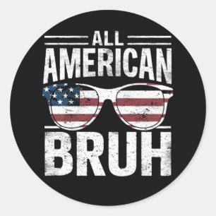 All American Bruh 4. Juli Jungen Patriotisch Runder Aufkleber