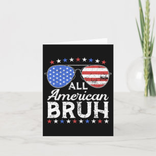 All American Bruh Funny Kids Teen Boys Patriotic 4 Karte