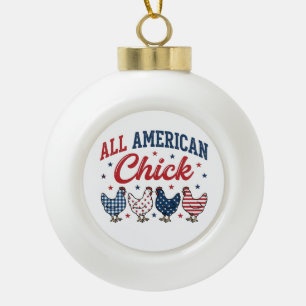 All American Chick Patriotisches Hühner-Shirt Desi Keramik Kugel-Ornament