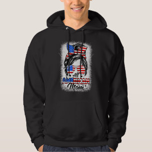 All American Mama Messy Bun Mama 4. Juli Patriot Hoodie
