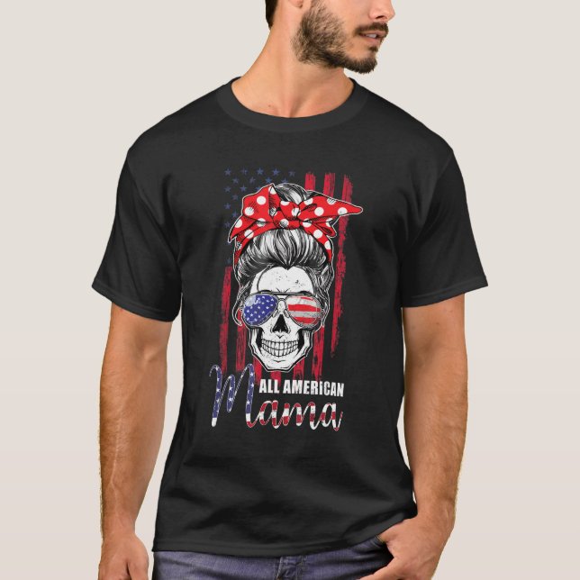 All American Mama Mom Messy Bun Skull 4th Of July  T-Shirt (Vorderseite)