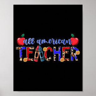 All American Teacher Patriotisches Unabhängigkeits Poster