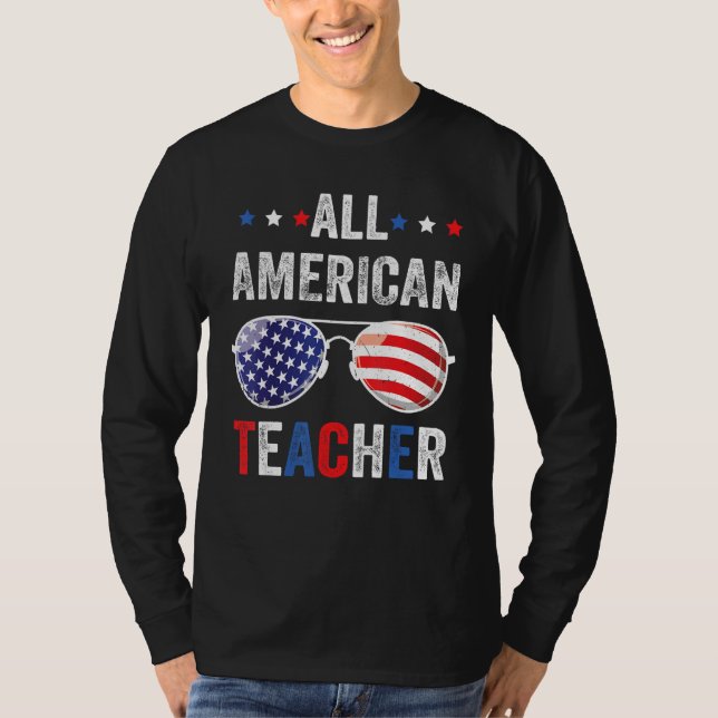 All American teacher USA Flag 4th of July Sunglass T-Shirt (Vorderseite)