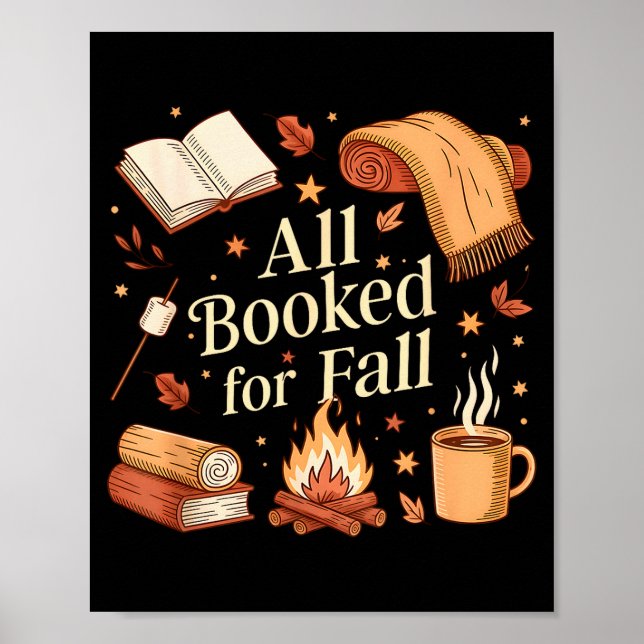 All Booked For Fall Books Coffee Fall Leaves Pumpk Poster (Vorne)