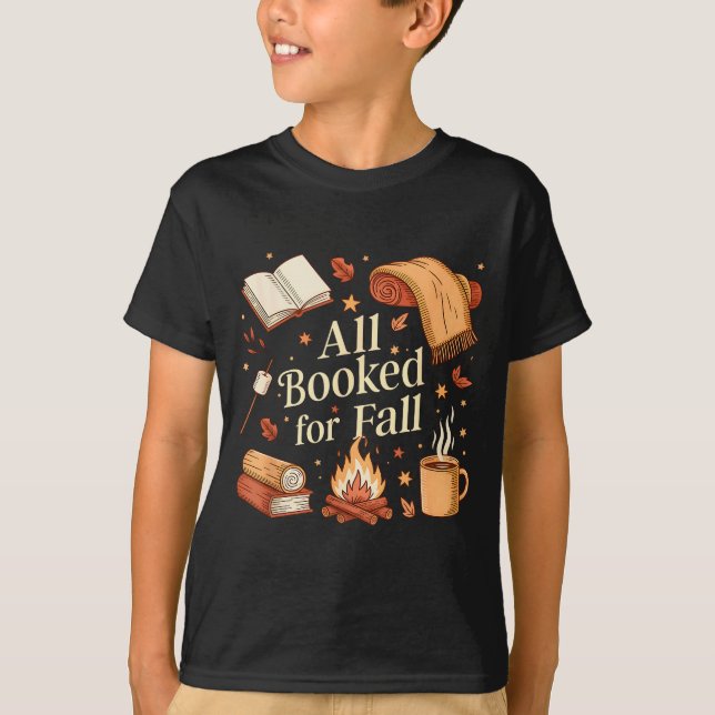 All Booked For Fall Books Coffee Fall Leaves Pumpk T-Shirt (Vorderseite)