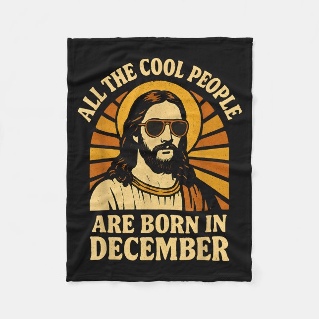 All Cool People Are Born In December Birthday  Fleecedecke (Vorderseite)