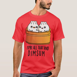 All das und Niedliche Lebensmittel-Puppe Dimsum T-Shirt
