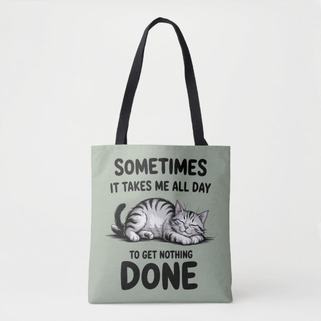 "All Day Doing Nothing" Funny Lazy Cat Tasche (Vorderseite)