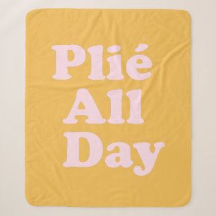 All Day Fun Ballett Ballerina Sprichwort Sherpadecke