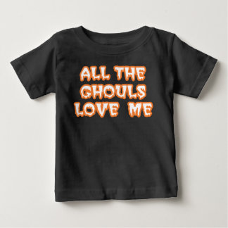All die Ghouls Liebe Me Kleinkind's Black T - Shir Baby T-shirt