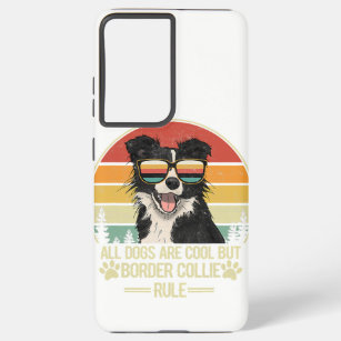 all dogs are cool but border collie rule    samsung galaxy hülle