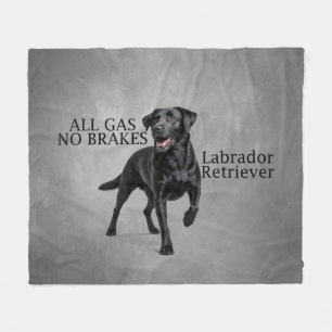 All Gas No Brakes Labrador Retriever Decke