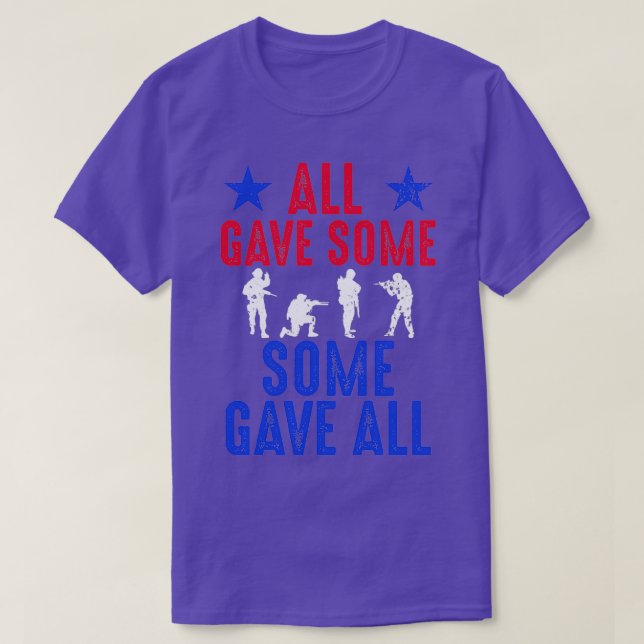 All Gave Some Some Gave All 1 T-Shirt (Design vorne)