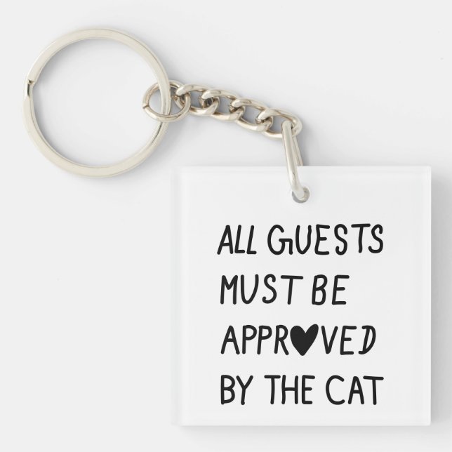 All Guests Must Be Approved by the cat (Devant)