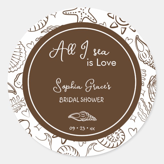 All I Sea is Love Brown Seashells Doodles  Runder Aufkleber (Vorderseite)
