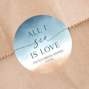 All I Sea Is Love Ozean Strand Brautparty Runder Aufkleber